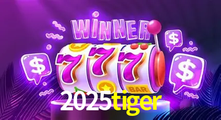 Descubra a Essência do 2025tiger: Nossa História e Compromissos