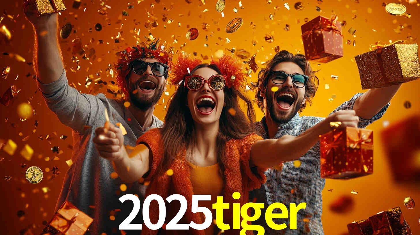 2025tiger,2025tiger.com